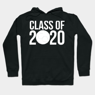 Soccer Fan Gift for High School Senior Boy Class of 2020 Hoodie